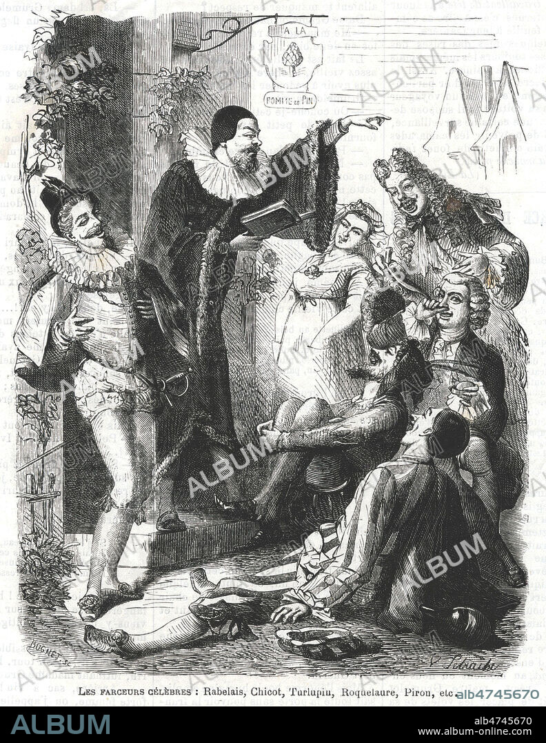 Les farceurs celebres : RABELAIS, CHICOT, TURLUPIN, ROQUELAURE, PIROU, etc.. Illustration pour Le Voleur du 31 mai 1872. credit : Collection Jonas/Kharbine-Tapabor.