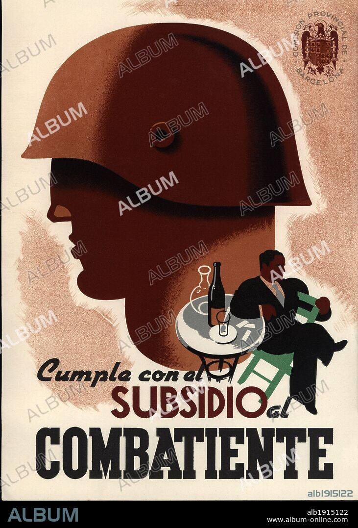 Subsidio al combatiente. Cartel de la obra social del nacional-sindicalismo. Barcelona, 1940.