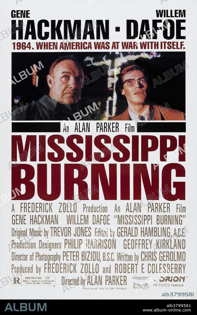 Poster de ARDE MISSISSIPPI, 1988 (MISSISSIPPI BURNING), dirigida por ALAN PARKER. Copyright ORION PICTURES.