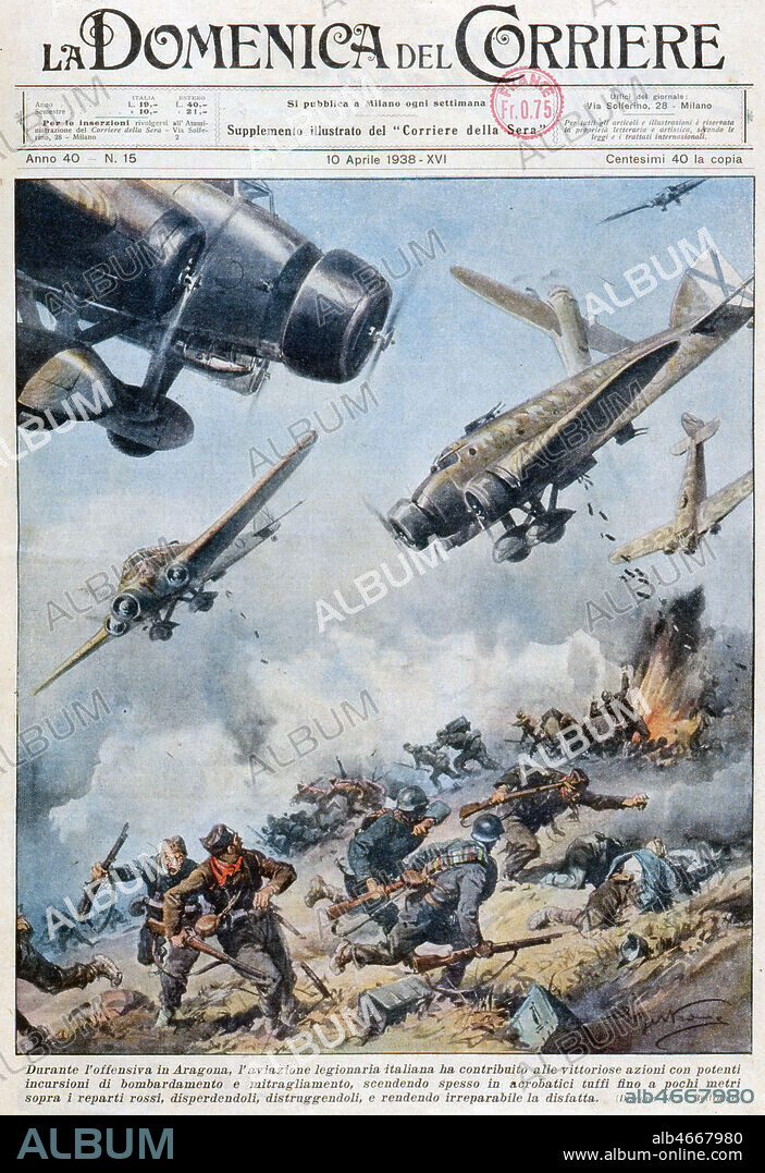Guerre d'Espagne. Offensive en Aragon, Bombardiers italiens '. Illustration de Achille BELTRAME (1871-1945) pour la couverture du magazine italien La Domenica del Corriere du 10 avril 1938. Credit : Collection KHARBINE-TAPABOR.
