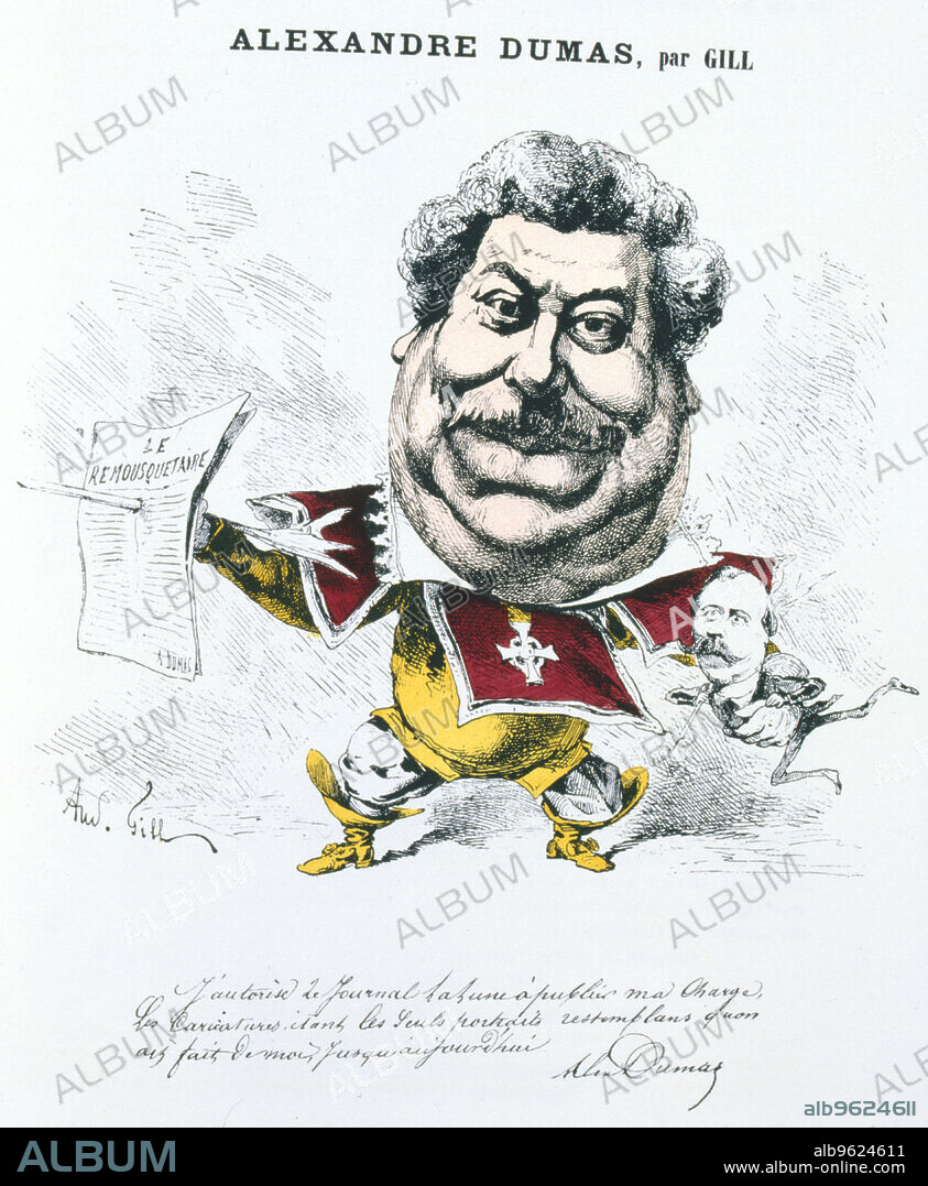 ANDRé GILL. Alexandre Dumas the Elder, French novelist and playwright, c1860-1885. Dumas (1802-1870) was the author of popular historical adventure classics including The Man in the Iron Mask, The Three Musketeers and The Count of Monte Cristo. He is depicted here dressed as a musketeer.
