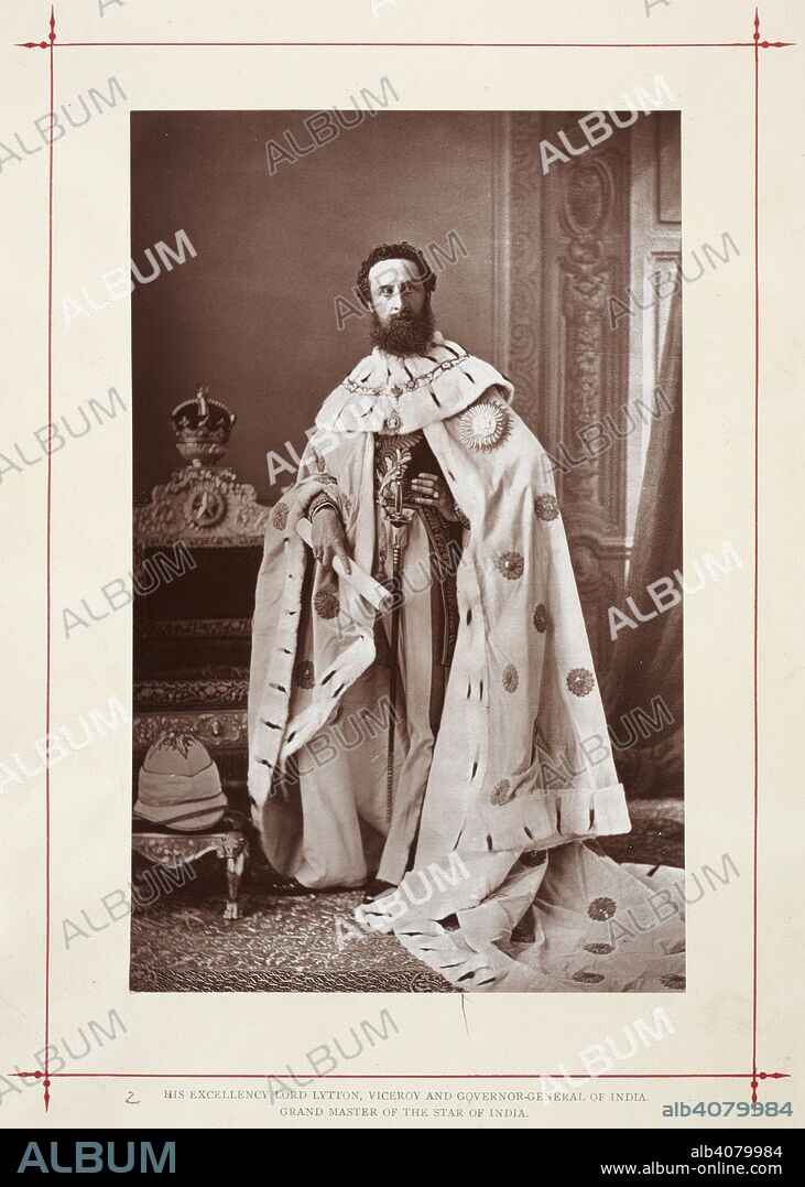 BOURNE AND SHEPHERD. His Excellency Lord Lytton, Viceroy and Governor-General of India. Grand Master of the Star of India. A full-length standing portrait of Lord Lytton, wearing Viceregal robes and the order of the Star of India, probably photographed at Government House, Calcutta. J. Talboys Wheeler, 'The History of the Imperial Assemblage at Delhi' (Longmans, London, [1877]). c. 1876. Photograph. Source: Photo 1054/(2). Language: English.