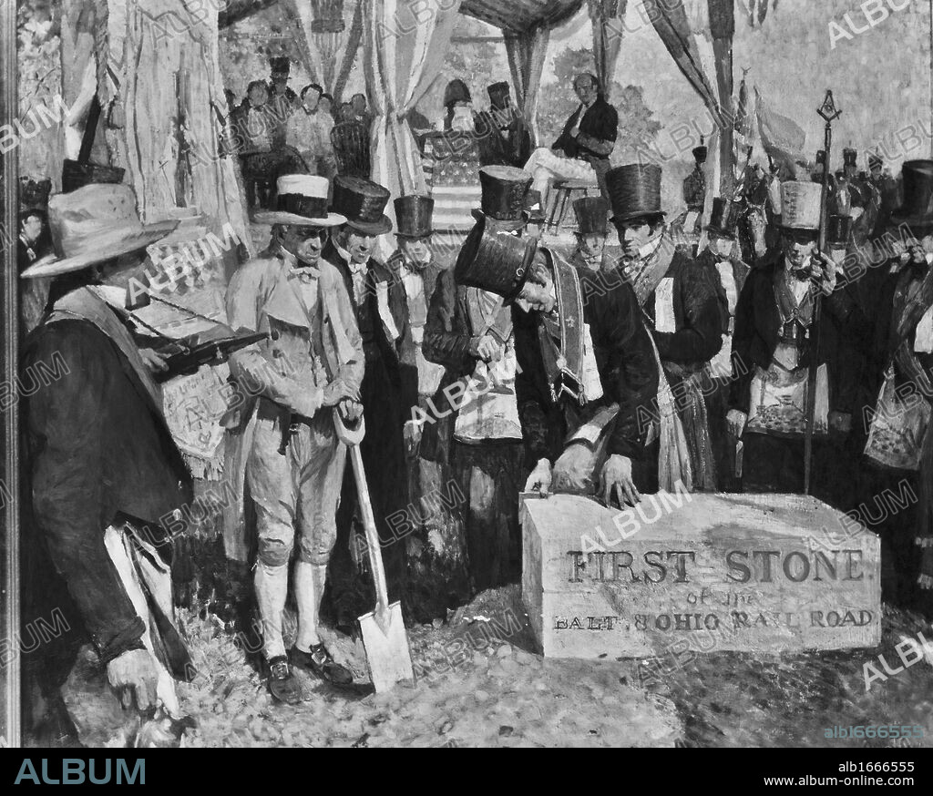 The Laying of the First Stone: The Beginning of the Baltimore & Ohio Railroad by Herbert D. Stitt, 1828.