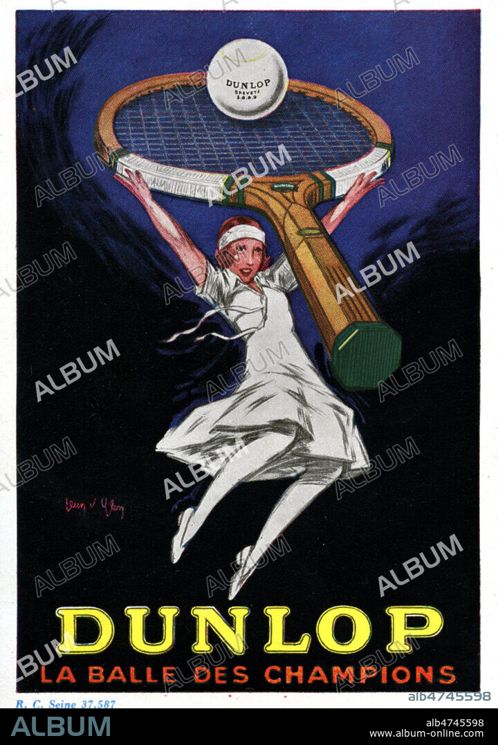 'Dunlop, la balle des champions'. Publicite vers 1929 pour les balles de tennis DUNLOP. Illustration D'YLEN JEAN (1886-1938). Credit : Collection IM/KHARBINE-TAPABOR.