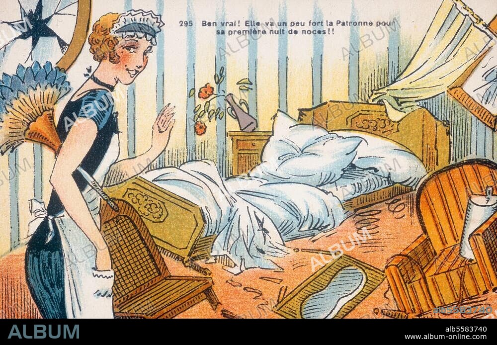 Liebe und Ehe:. Karikatur. "Ben vrai! Elle va un peu fort la patronne pour sa première nuit de noces!!". (Das Hausmädchen vor den Spuren der Hochzeitsnacht). Bildpostkarte (Farbdruck), anonym, Frankreich, 1920er Jahre. Paris, Privatsammlung.