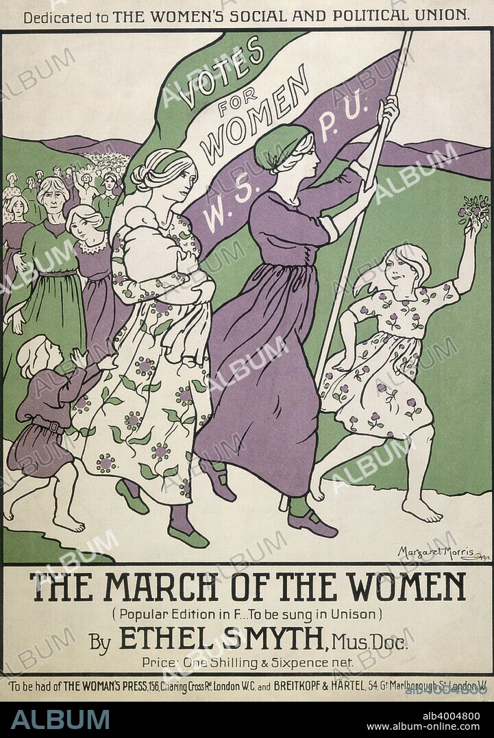 Songsheet of 'The March of the Women', 1911. Songsheet in the suffragette colours of purple, green and white, showing women and children marching with the banner of the Women's Social and Political Union, demanding votes for women. This anthem was written by Ethel Smyth in 1911 and was dedicated to Emmeline Pankhurst, a leading campaigner in the suffragette movement.