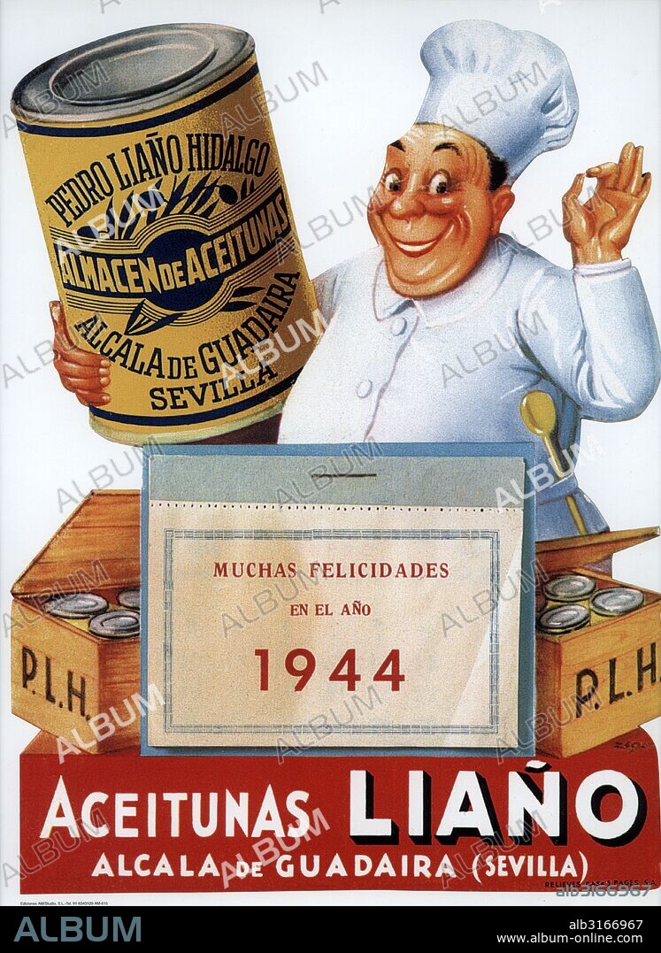 Publicidad. Aceitunas Liaño, de Alcalá de Guadaira; cartel y calendario para el año 1944.