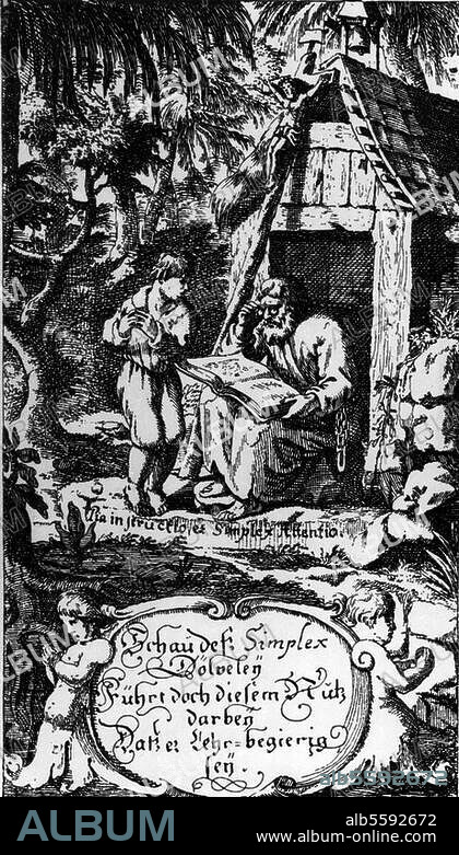 Grimmelshausen, Hans Jakob Christoph von Erzähler; 1621-1676. Works: The Adventurous Simplicissimus (1669, 5 books). "Schau deß Simplex Dölveley / Führt doch diesem Nutz darbey (...) ". Copper engraving from the posthumous complete edition Nuremberg 1683/84.