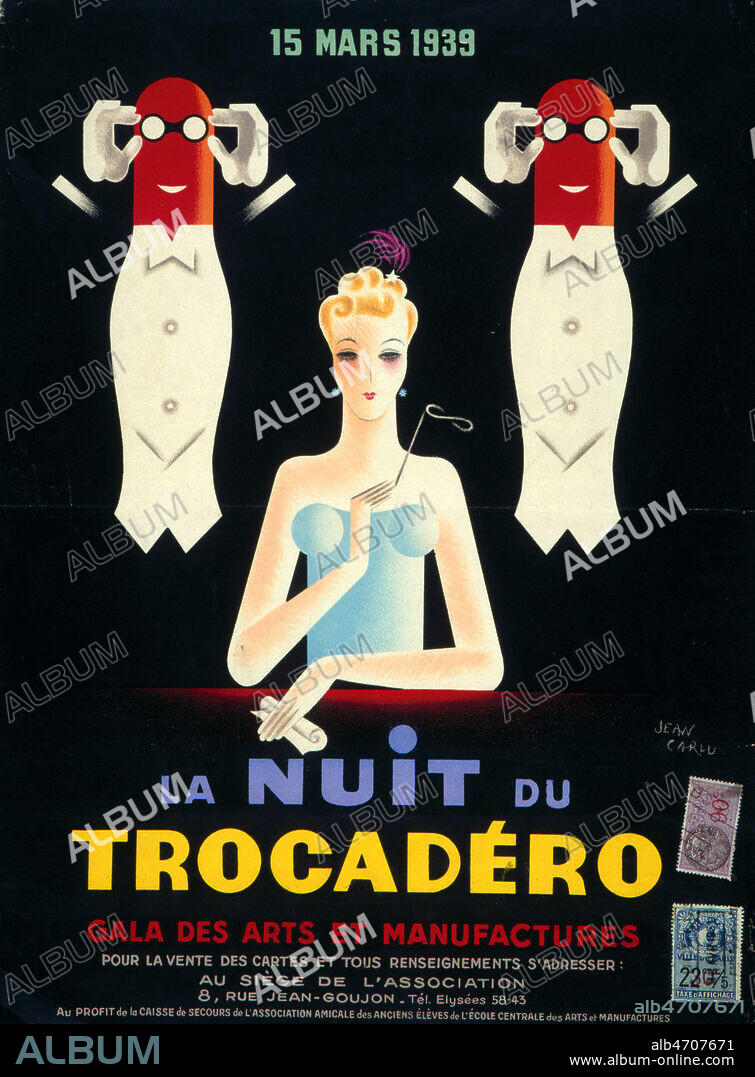 ' Gala du Trocadero 15/03/1939. La nuit du Trocadero' affiche de Jean CARLU (1900-1997= ADAGP) pour le Gala des Arts et Manufactures. Credit : Collection KHARBINE-TAPABOR. ADAGP.