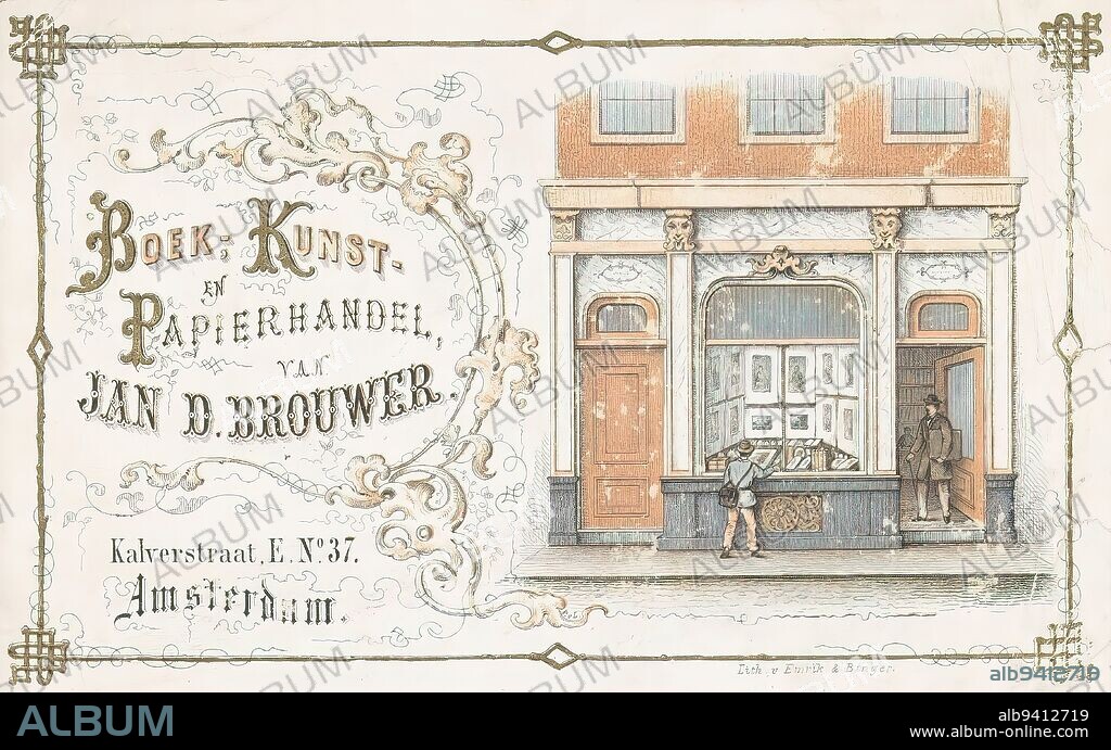 Business card of Boek- Kunst- en Papierhandel Jan D. Brouwer, Business card of Boek- Kunst- en Papierhandel of Jan D. Brouwer, Kalverstraat nr. 37 in Amsterdam. On the right an image of the exterior with the shop window., print maker: Emrik & Binger, (mentioned on object), Amsterdam, 1864 - 1869, Material, height 82 mm × width 132 mm.