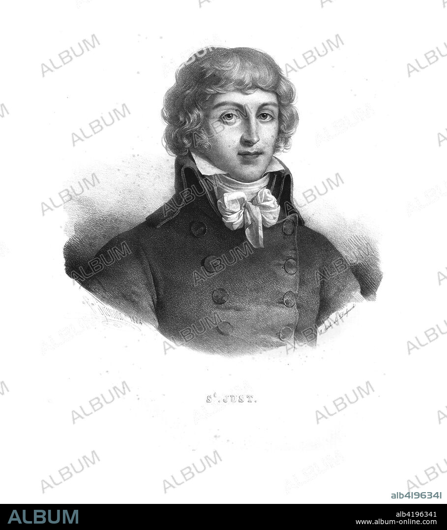 'St.Just', Louis Antoine de Saint-Just, (1824). Saint-Just (1767-1794) was a military and political leader during the French Revolution. He led the movement to execute King Louis XVI, and drafted the French Constitution of 1793.