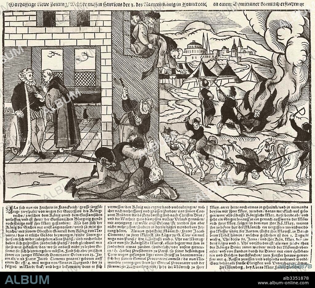 LUCAS MAYER. Jacques Clément assassinating Henry III at Saint-Cloud on 1 August 1589.
