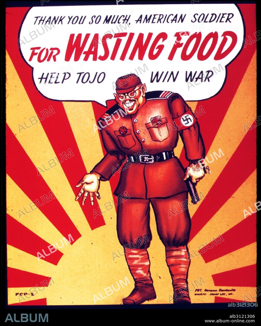 World War two American anti-Japanese, propaganda poster. 'THANK YOU SO MUCH AMERICAN SOLDIER FOR WASTING FOOD - HELP TOJO WIN WAR'.