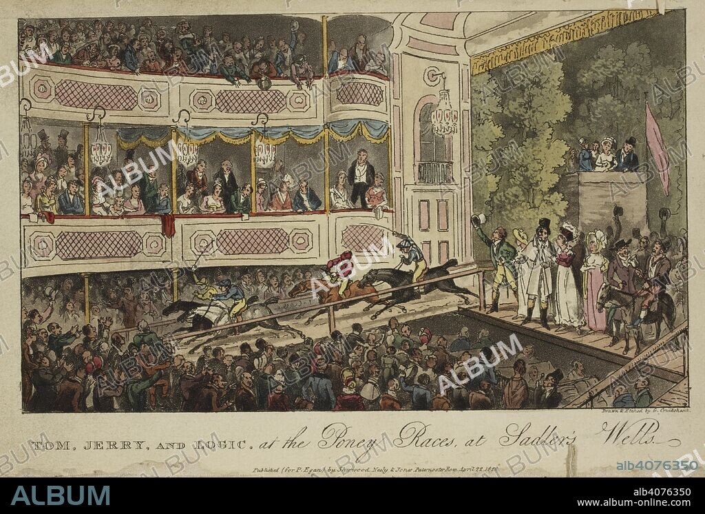 PIERCE EGAN. Tom, Jerry, and Logic at the Poney (pony) races at Sadler's Wells. Jockeys riding into the theatre. Sadler's Wells ... The songs, parodies, etc. introduced in the new ... burletta ... called Tom and Jerry; or, Life in London. London, 1822. Source: 11779.c.48. Language: English.