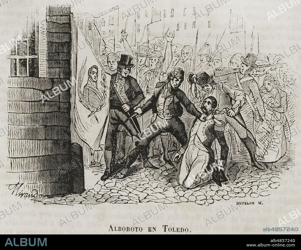 España. Ocupación napoleónica. "El Motín de Toledo" (21 y 22 de abril de 1808). El lugarteniente de Napoleón en España, el general Joaquín Murat, ordenó que la División del general Dupont entrase en Toledo, en su camino a Andalucía. El general Marcial Thomás, con una escolta de"dragones", recibió la orden de dirigirse a Toledo para preparar el alojamiento para las tropas francesas. Marcial Thomás no tuvo recato alguno en comentar públicamente que Napoleón estaba resuelto a restablecer en el trono a Carlos IV de Borbón. Conocidas estas declaraciones se dieron los primeros alborotos contra los franceses por parte de la ciudadanía partidaria de Fernando VII, amotinándose en la Plaza de Zocodover. Armados con escopetas, garrotes y vitoreando el nombre de Fernando VII. "Alborotos en Toledo". Ilustración por Miranda. Grabado por Anselmo M. Histora del Levantamiento, Guerra y Revolución de España, por el conde Toreno. Madrid,1852.