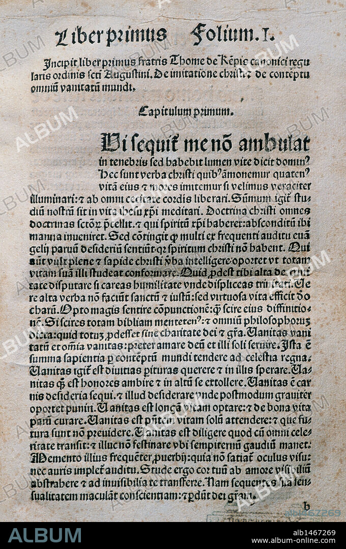 Thomas a Kempis (1380-1471). German writer and mystic monk. De imitatione Christi (The Imitation of Christ). Incunable. Book One. Folio I. Chapter I. Printed in Lugduni, 1489. Episcopal Library. Barcelona. Spain.