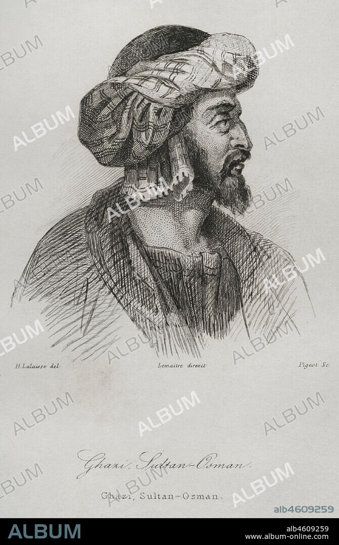 Osmán I (1258-1326), en turco Sultan Osman Gazi. Fundador del Imperio Otomano. Grabado por Lemaitre, Lalaisse y Pigeot. Historia de Turquía, por Joseph Marie Jouannin (1783-1844) y Jules Van Gaver. Panorama Universal, edición española de 1840.