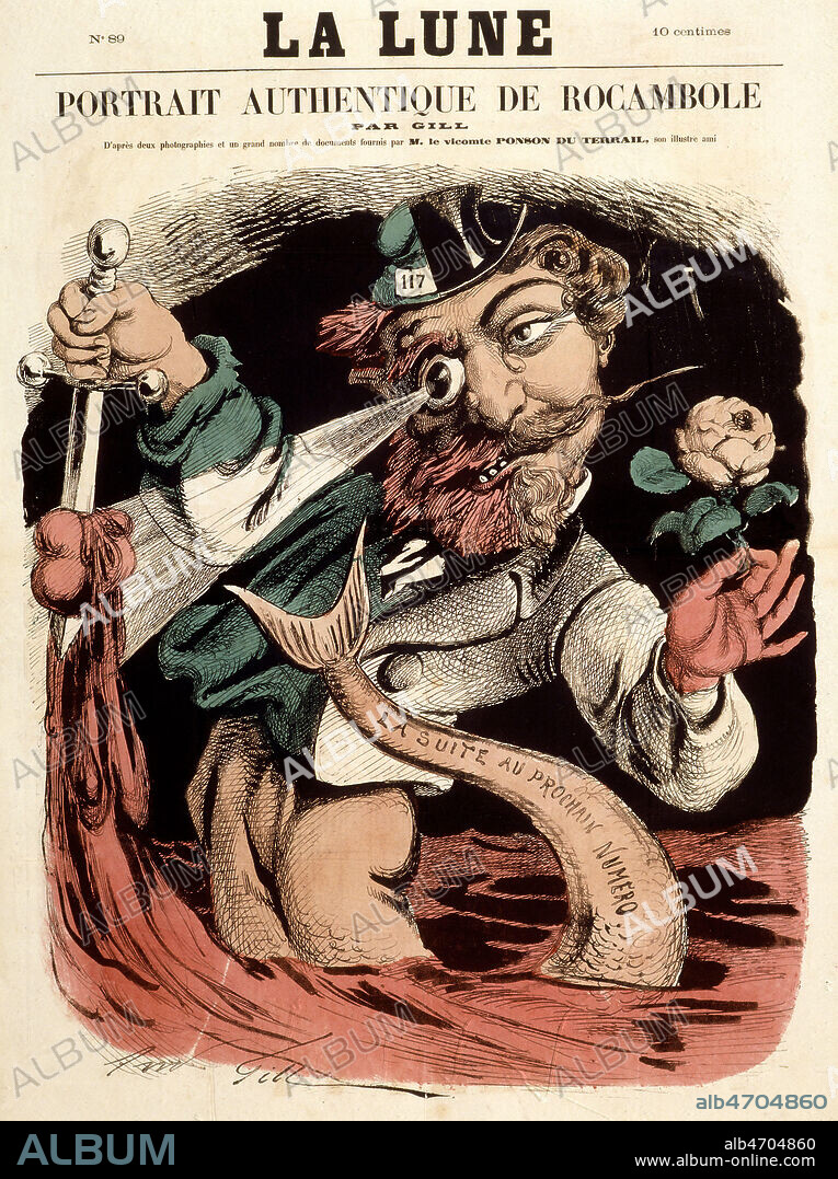 Portrait authentique de Rocambole, caricature de Napoleon III, (d'apres le personnage de PONSON du TERRAIL (1829-1871). Caricature d'Andre GILL (1840-1885) pour La Lune du 17 novembre 1867. (Ce numero est saisi car la censure y reconnait a juste titre le demi-portrait de NAPOLEON III). Credit : Collection KHARBINE-TAPABOR.