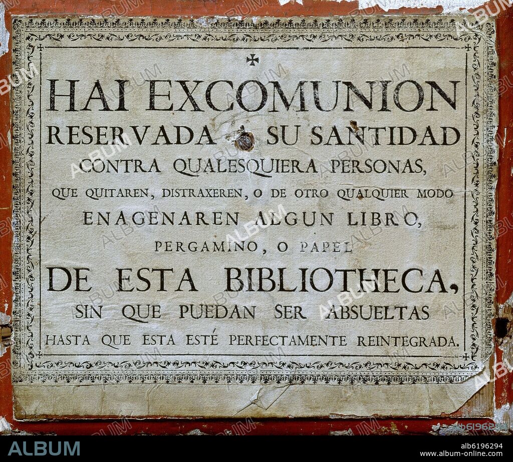 CARTEL DE EXCOMUNION A LOS LADRONES DE LIBROS EN LA BIBLIOTECA ANTIGUA DE LA UNIVERSIDAD DE SALAMANCA - SIGLO XVII.