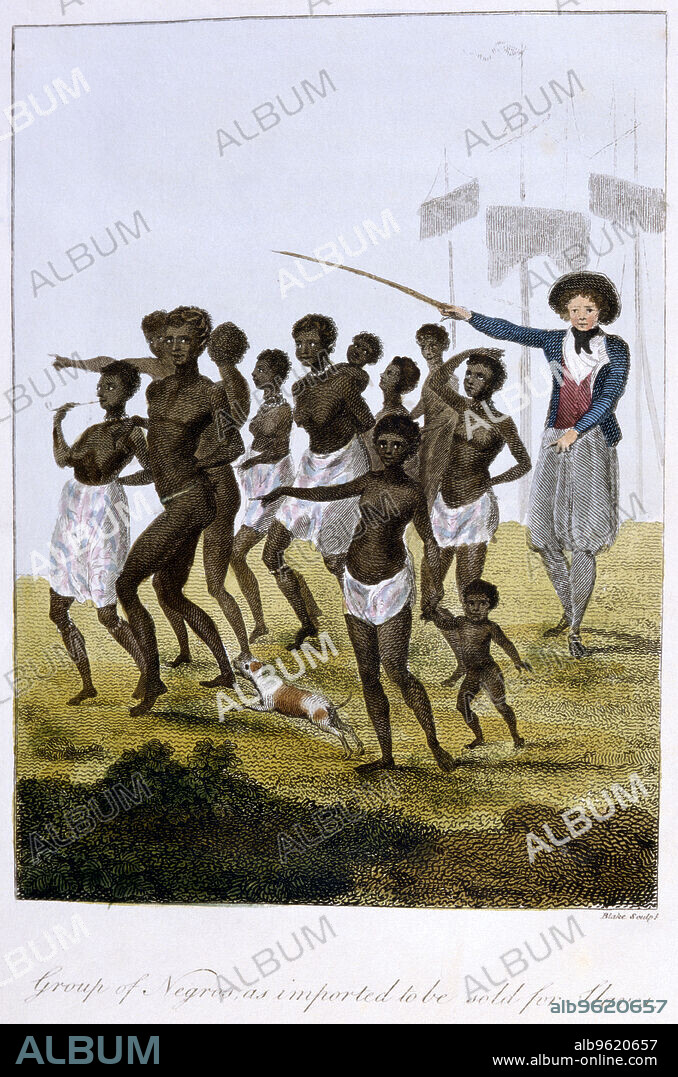 WILLIAM BLAKE. 'Group of Negros, as imported to be sold for Slaves', Surinam, 1793. A group of newly arrived black slaves being herded by a slave master with a stick. From Narrative of a Five Years Expedition against the Revolted Negroes of Surinam 1772-77, an indictment of slavery by John Gabriel Stedman. (London 1793).