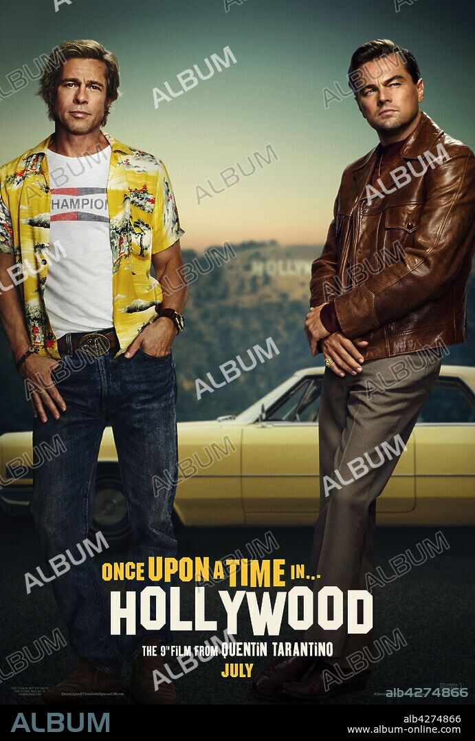 Poster of ONCE UPON A TIME... IN HOLLYWOOD, 2019, directed by QUENTIN TARANTINO. Copyright Sony Pictures Entertainment/Heyday Films/Visiona Romantica.