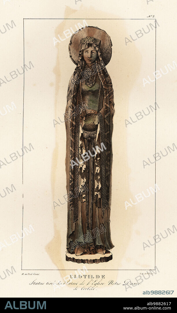 Statue of Clotilde (c.474-545), Saint Clotilde, wife of Clovis I, first queen of the Franks, from the portal of the Church of Notre-Dame of Corbeil. Clotilde, Statue tiree du Portail de lEglise Notre-Dame de Corbeil. Tinted lithograph by Villain after an illustration by Horace de Viel-Castel from his Collection des costumes, armes et meubles pour servir à l'histoire de la France (Collection of costumes, weapons and furniture to be used in the history of France), Treuttel & Wurtz, Bossange, 1827.
