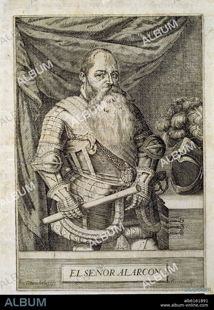 PERRET PEDRO. RETRATO DE HERNANDO ALARCON (1466-1540) MILITAR ESPAÑOL DESTACADO EN LAS GUERRAS ITALIANAS - 1655.