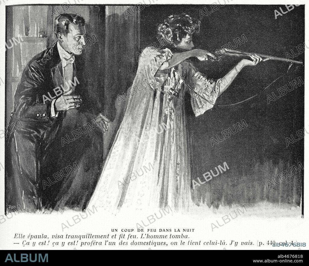 Raymonde de Saint Veran epaula, visa tranquilement et fit feu. Illustration de Maurice MAHUT (1878-1929) pour Les aventures extraordinaires d'Arsene Lupin. L'Aiguille Creuse par Maurice LEBLANC (1864-1941) paru dans Je Sais tout du 15/11/1908. Credit: Collection Kharbine-Tapabor.