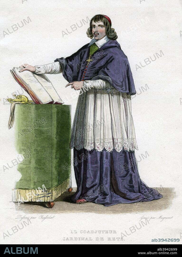 Jean Francois Paul de Gondi, Cardinal de Retz, 17th century French churchman and agitator. The Cardinal de Retz (1614-1679) plotted against Cardinal Mazarin, Chief Minister of France. He was deeply involved in the instigation of the uprising known as the Fronde which broke out in 1648. He was arrested and imprisoned in 1652 but restored to favour by Louis XIV in 1662, spending much or the remainder of his life engaged in diplomatic duties.