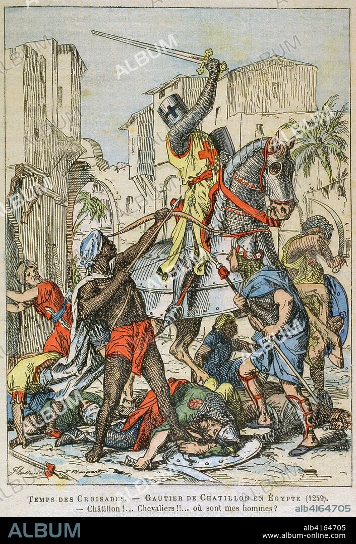 Séptima Cruzada, liderada por el rey Luís IX de Francia entre 1248-1254. El cruzado Gautier de Chatillon en Egipto, 1249. Ilustración a color de la "Armeé Française, Nos Soldats" (Ejército Francés, Nuestros Soldados). Autor, Eugene Hennebert (1826-1896). París, h. 1890. Biblioteca Histórico Militar de Barcelona, Cataluña, España.