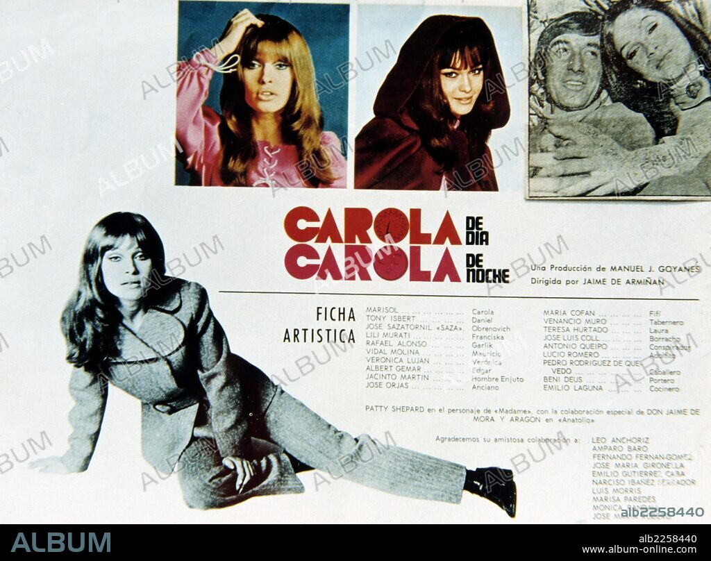 MARISOL. PEPA FLORES. " CAROLA DE DIA CAROLA DE NOCHE ". DIRECTOR , JAIME DE ARMIÑAN. AÑO 1969.