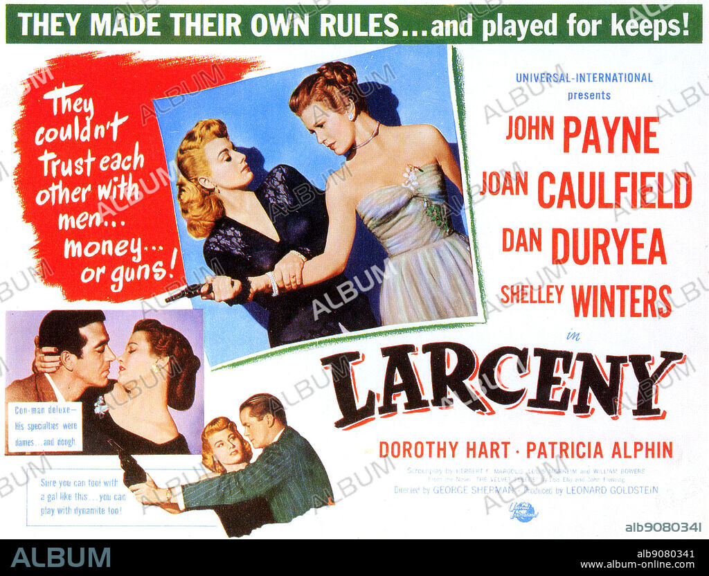 Poster of LARCENY, 1948, directed by GEORGE SHERMAN. Copyright UNIVERSAL INTERNATIONAL.