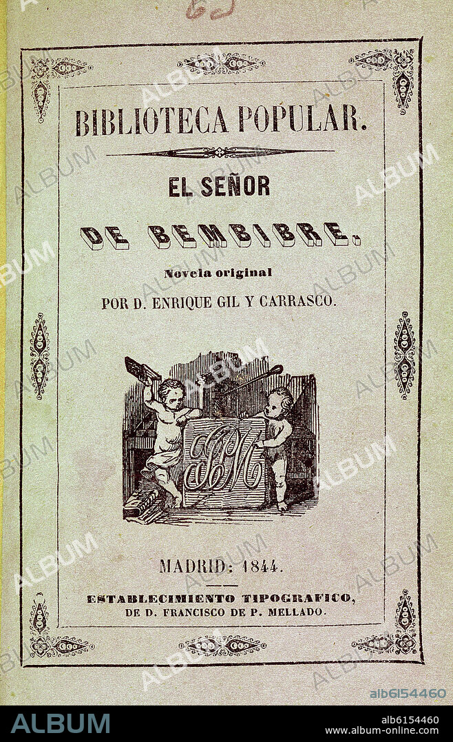 ENRIQUE GIL Y CARRASCO (1815-1846). EL SEÑOR DE BEMBIBRE GRABADO-1844.