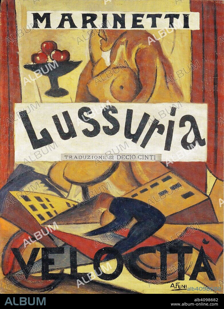 ACHILLE FUNI. Cover design "Lussuria - Velocità" by F. T. Marinetti.