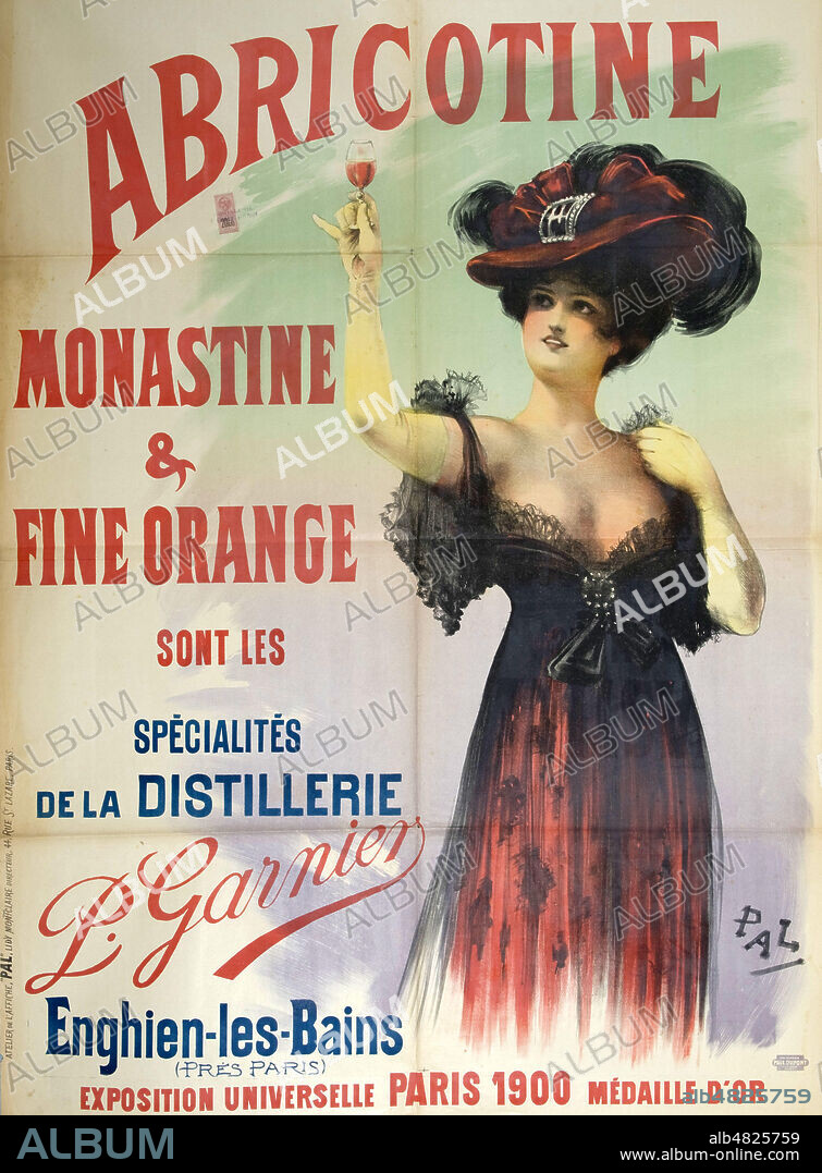 'Abricotine monastine et fine orange sont les specialites de la distillerie P. Garnier, Enghien-les-Bains'. Affiche publicitaire vers 1890 illustree par PAL (1860-1942). Credit : IM/KHARBINE-TAPABOR.