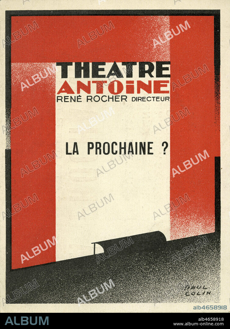 Carte publicitaire pour la comedie 'La prochaine ?' jouee au Theatre Antoine vers 1930. Illustration par Paul COLIN (1892-1985 = ADAGP). Credit : Collection IM/KHARBINE-TAPABOR.