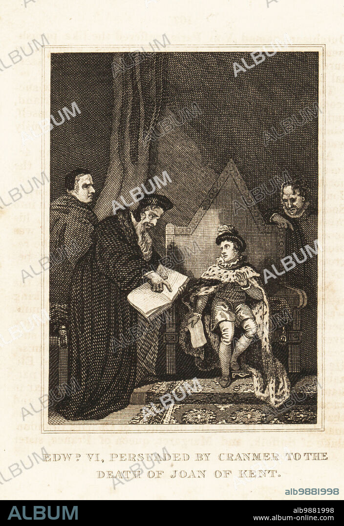 13-year-old king Edward VI agreeing to the execution of the Anabaptist heretic Joan Bocher, 1550. King Edward VI persuaded by Thomas Cranmer to the death of Joan of Kent. Copperplate engraving from M. A. Jones History of England from Julius Caesar to George IV, G. Virtue, 26 Ivy Lane, London, 1836.