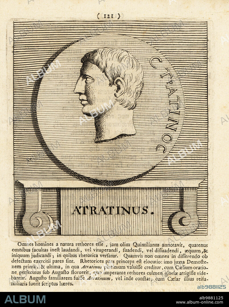 Lucius Sempronius Atratinus (died 7 AD), Roman politician who was elected suffect consul in 34 BC. Prosecutor in the Marcus Caelius Rufus case and mentioned in Cicero's Pro Caelio. Atratinus. Copperplate engraving by Pieter Bodart (1676-1712) from Henricus Spoors Deorum et Heroum, Virorum et Mulierum Illustrium Imagines Antiquae Illustatae, Gods and Heroes, Men and Women, Illustrated with Antique Images, Petrum, Amsterdam, 1715. First published as Favissæ utriusque antiquitatis tam Romanæ quam Græcæ in 1707. Henricus Spoor was a Dutch physician, classical scholar, poet and writer, fl. 1694-1716.