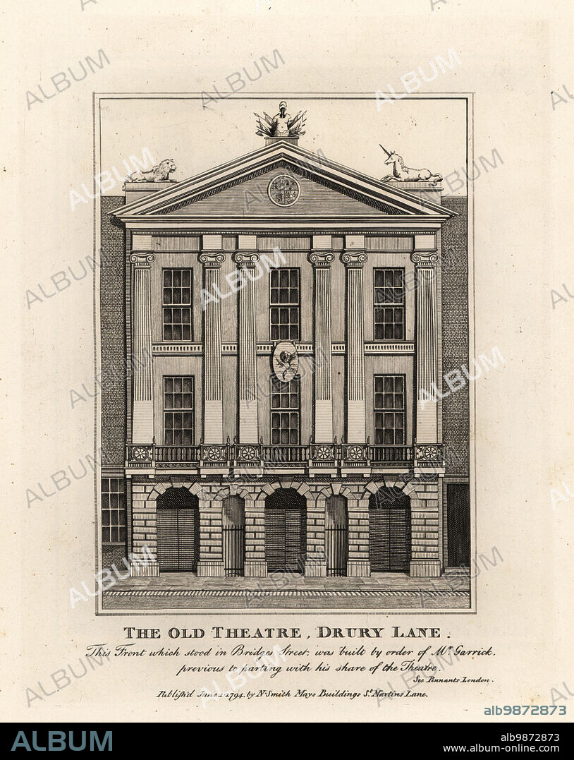 Front of the Old Theatre, Drury Lane, 1794. Facade built by the actor and manager David Garrick. Copperplate engraving by John Thomas Smith after original drawings by members of the Society of Antiquaries from his J.T. Smiths Antiquities of London and its Environs, J. Sewell, R. Folder, J. Simco, London, 1794.
