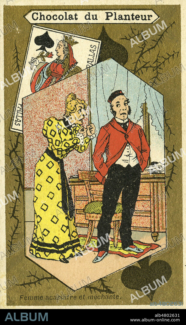 'Femme acariatre et mechante.' Une femme dispute un homme. Chromo vers 1890. Illustration anonyme. Credit : Collection IM/KHARBINE-TAPABOR.