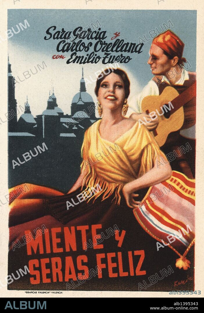 Cartel de la película Miente y Serás Feliz, con Sara García y Carlos Orellana. Méjico, 1939.