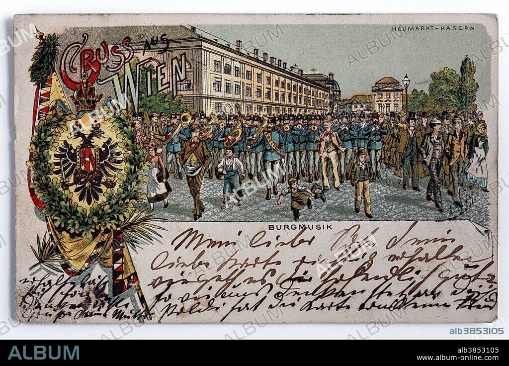 Greetings from Vienna, military band marching in front of Heumarkt barracks, Vienna, Austria, historical postcard, cursive lettering, circa 1900, Europe.