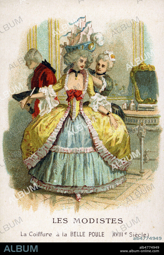 'Les modistes. La coiffure a la Belle Poule, 18eme siecle'. Illustration anonyme pour un chromo vers 1900. Credit : Collection IM/KHARBINE-TAPABOR.