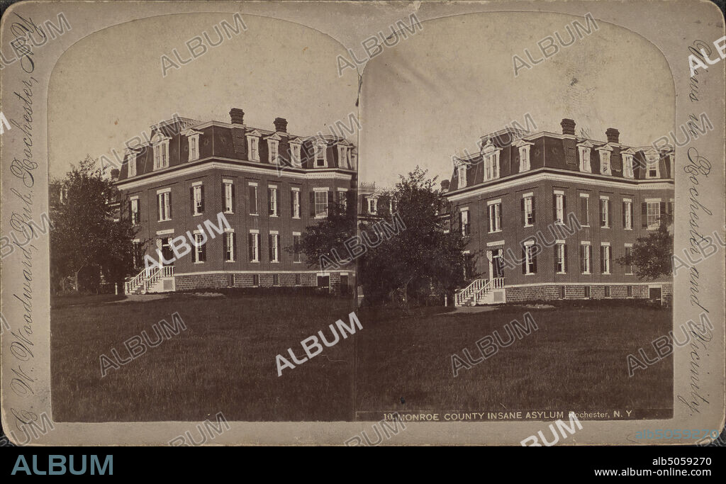 Monroe County Insane Asylum, Rochester, N.Y., Woodward, C. W. (Charles Warren), New York (State), Monroe County (N.Y.), Rochester (N.Y.