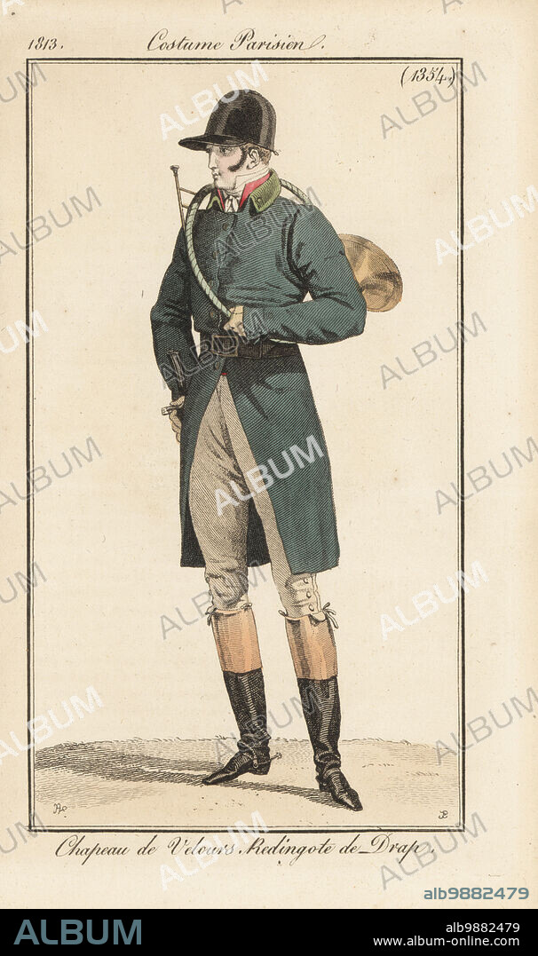 French huntsman in velvet riding cap, wool riding coat, breeches and boots with spurs. He wears a hunting horn and carries a sword. Chapeau de Velours, Redingote de Drap. Handcoloured copperplate engraving by Pierre-Charles Baquoy after a fashion plate by Horace Vernet from Pierre de la Mesangeres Journal des Dames et des Modes, Magazine of Women and Fashion, Paris, 1813.