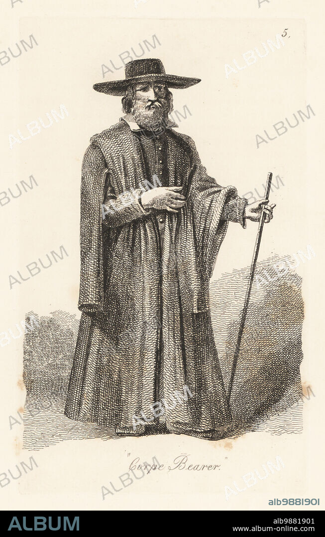 Corpse Bearer in wide-brim hat, robes and doublet, holding a staff. In the plague year, 1665, the corpse bearer directed the Car-men to collect victims calling, Bring out your Dead. Copperplate engraving drawn and engraved by John Thomas Smith from his own The Cries of London, or Vagabondiana 2, edited by Francis Douce, John Bowyer Nichols, London, 1839.