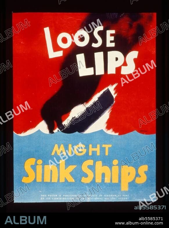 Geschichte / 2. Weltkrieg:. Plakate und Propaganda. "Loose lips - Might sink ships". Plakat (USA), undat. Entwurf: Ess-ar-gee.