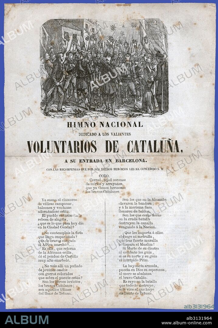 Literatura de cordel. Himno Nacional dedicado a los soldados voluntarios de Cataluña mandados por el general Prim a su llegada a Barcelona procedentes de África. Grabado de 1860.