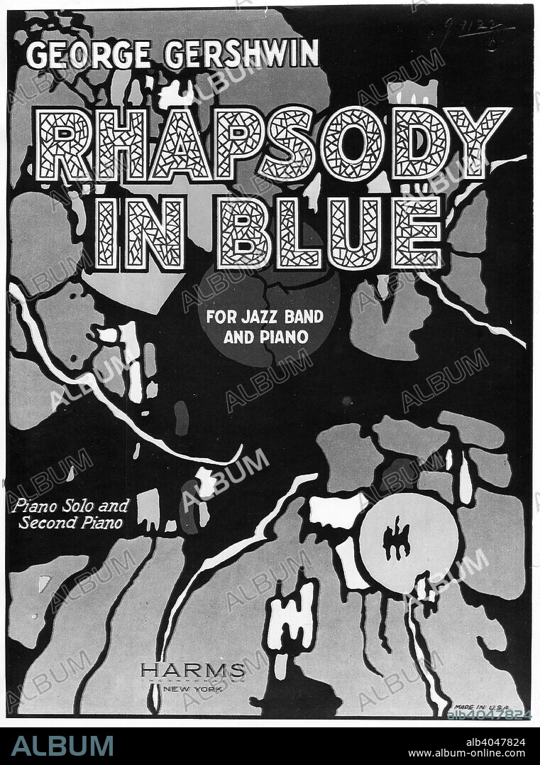 Rhapsody in Blue by George Gershwin, 1924. George Gershwin (1898-1937) was one of the most significant and popular American composers of all time.