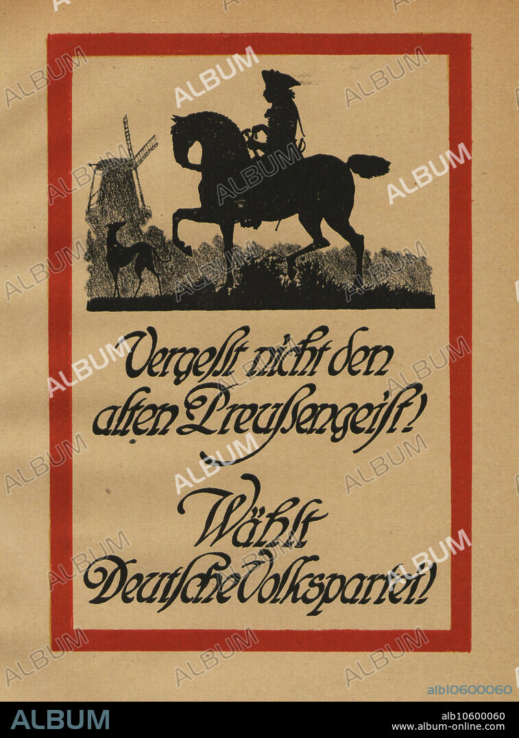 ROMAN BUSSE. Vergeßt nicht den alten Preußengeist! Wählt Deutsche Volkspartei!.